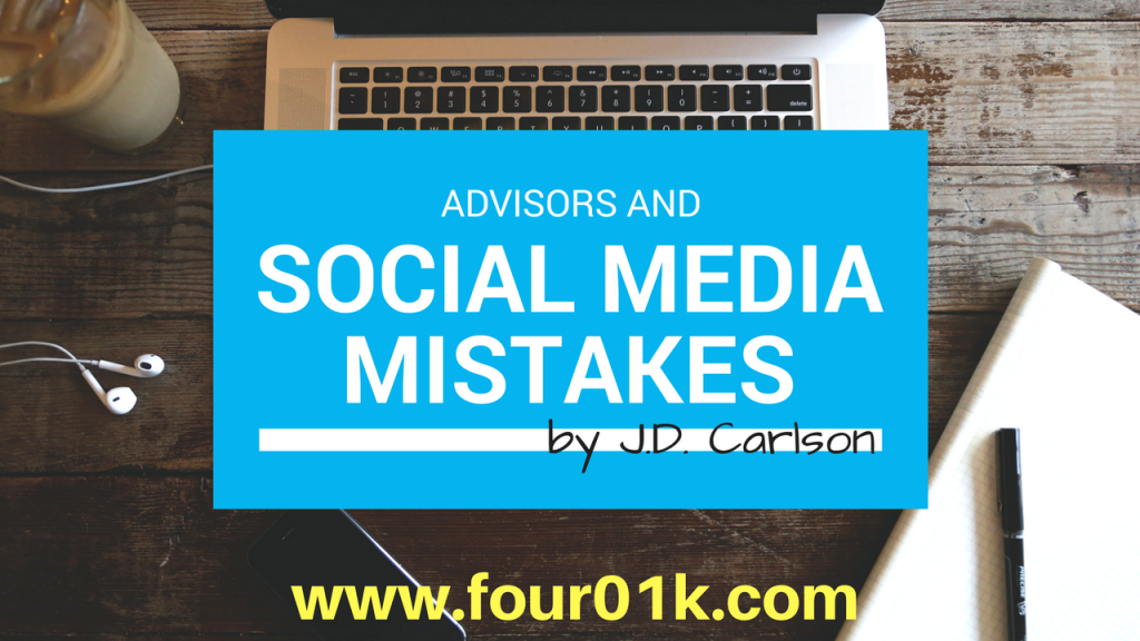 Advisors and Social Media Mistakes